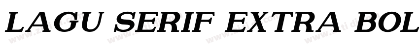 Lagu Serif Extra Bol字体转换